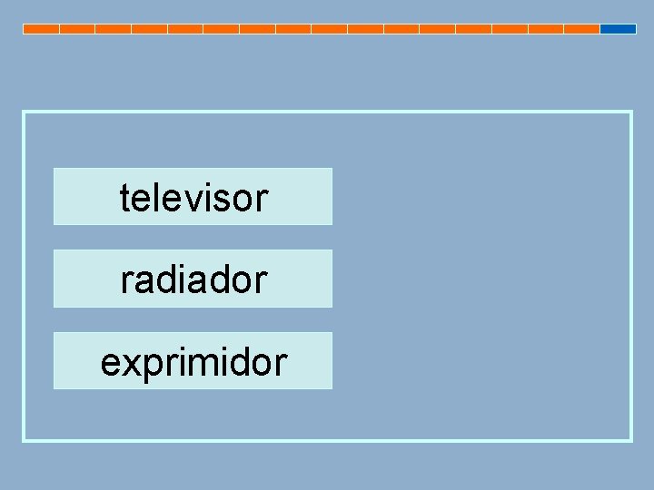 televisor radiador exprimidor 