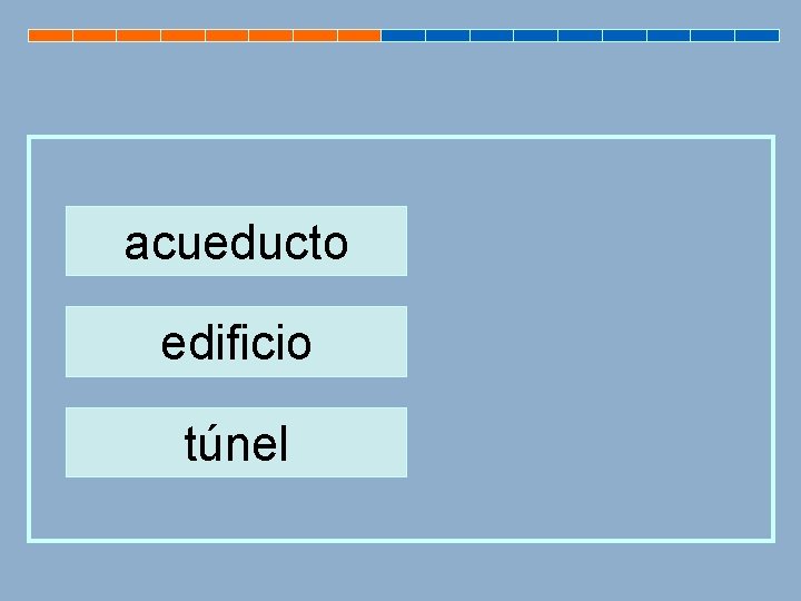 acueducto edificio túnel 