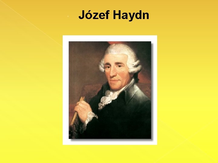  Józef Haydn 