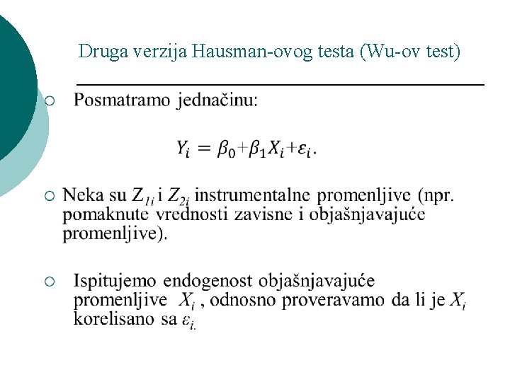 Druga verzija Hausman-ovog testa (Wu-ov test) 