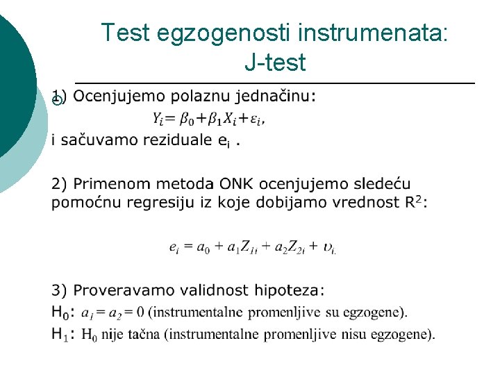 Test egzogenosti instrumenata: J-test ¡ 