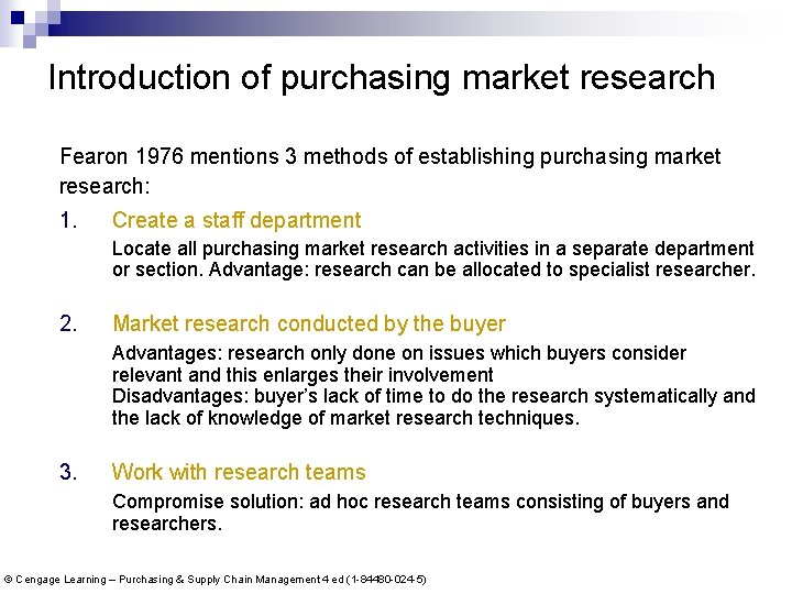 Introduction of purchasing market research Fearon 1976 mentions 3 methods of establishing purchasing market