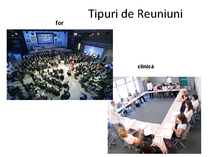 for Tipuri de Reuniuni clinică 