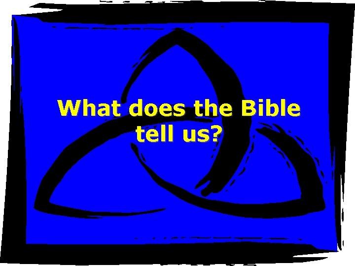 What does the Bible tell us? Solus Christus http: //www. salvation 123. com 