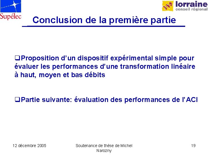 Conclusion de la première partie q. Proposition d’un dispositif expérimental simple pour évaluer les