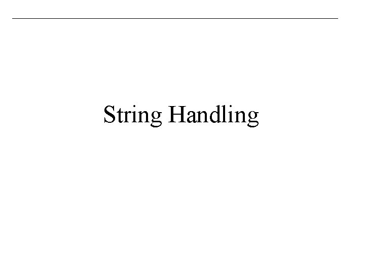 String Handling 
