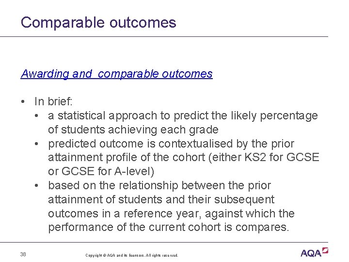 Comparable outcomes Awarding and comparable outcomes • In brief: • a statistical approach to