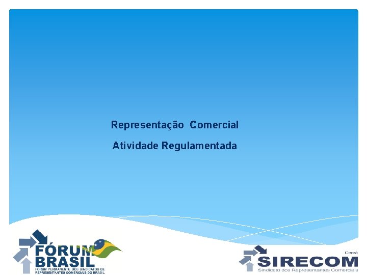 Representação Comercial Atividade Regulamentada 