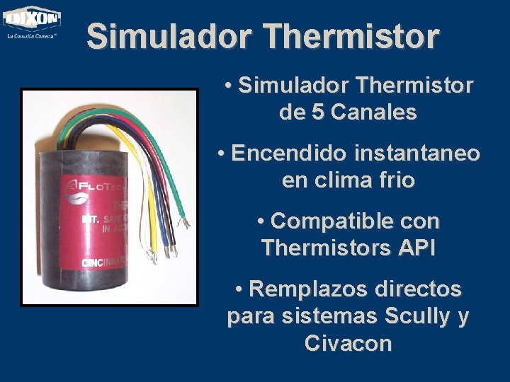 Simulador Thermistor • Simulador Thermistor de 5 Canales • Encendido instantaneo en clima frio