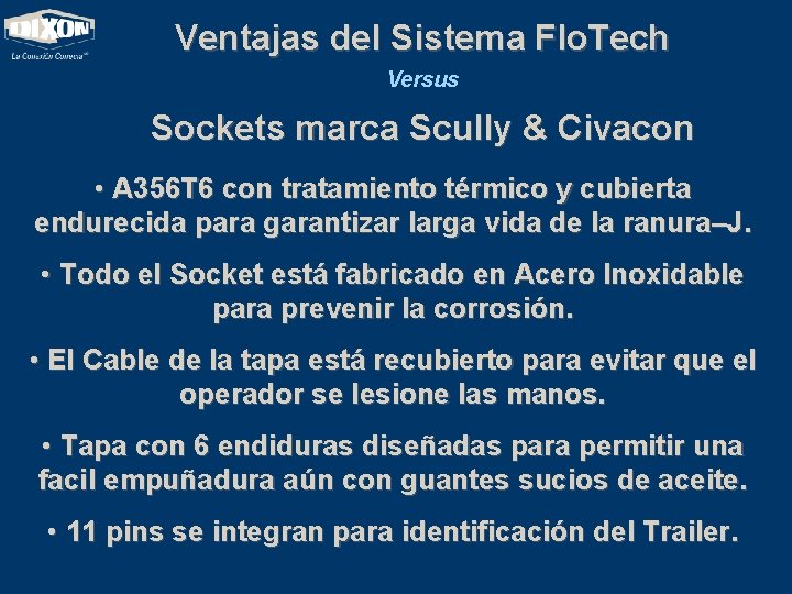 Ventajas del Sistema Flo. Tech Versus Sockets marca Scully & Civacon • A 356