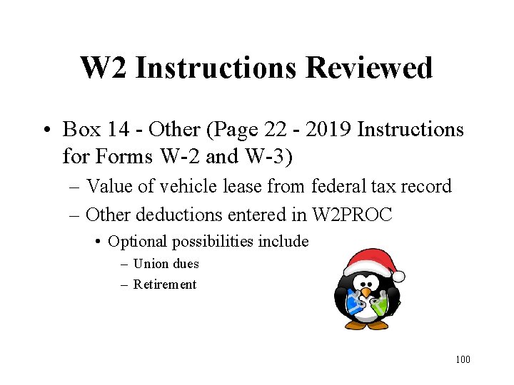 W 2 Instructions Reviewed • Box 14 - Other (Page 22 - 2019 Instructions