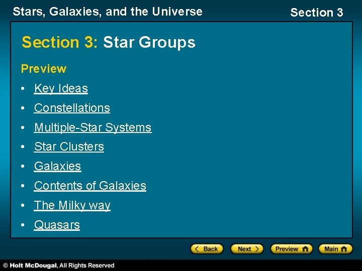 Stars, Galaxies, and the Universe Section 3: Star Groups Preview • Key Ideas •