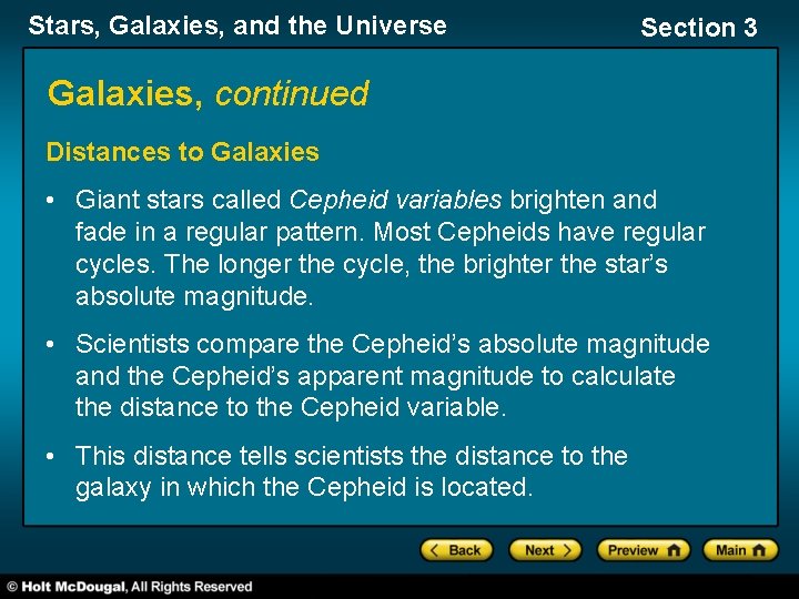 Stars, Galaxies, and the Universe Section 3 Galaxies, continued Distances to Galaxies • Giant