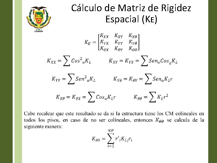 Cálculo de Matriz de Rigidez Espacial (KE) • 