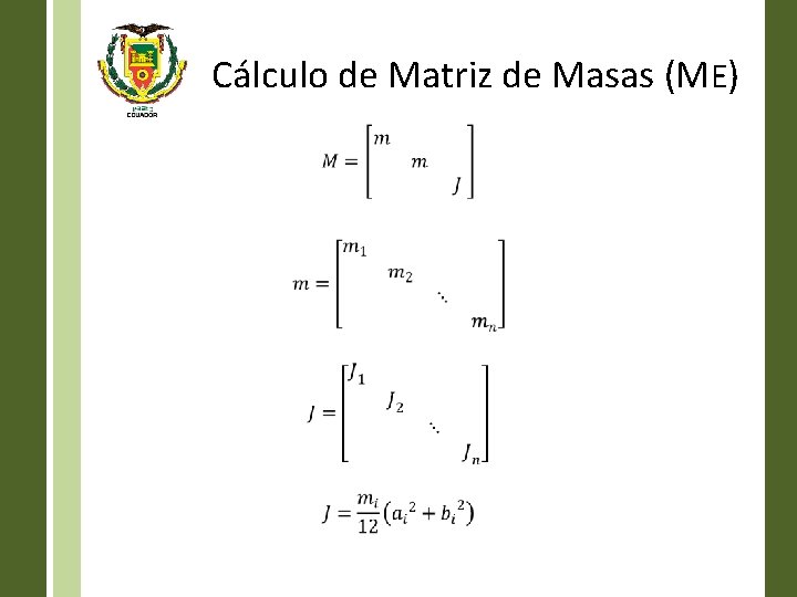 Cálculo de Matriz de Masas (ME) 
