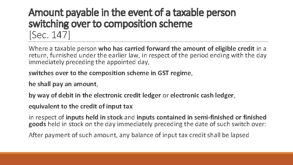 Amount payable in the event of a taxable person switching over to composition scheme
