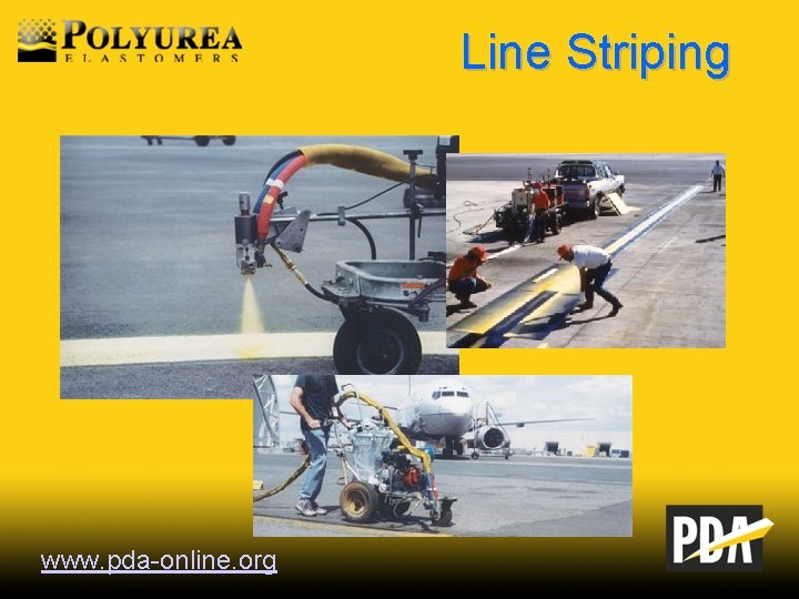 Line Striping www. pda-online. org 