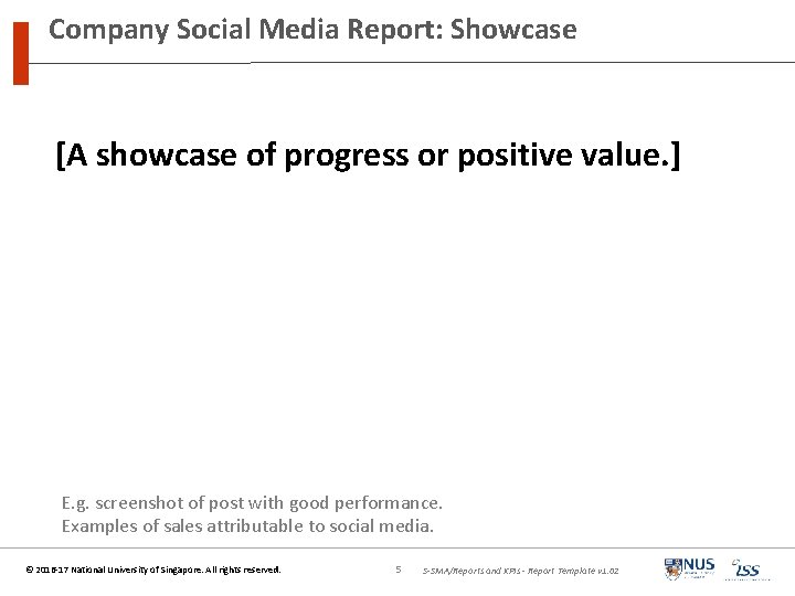 Company Social Media Report: Showcase [A showcase of progress or positive value. ] E.