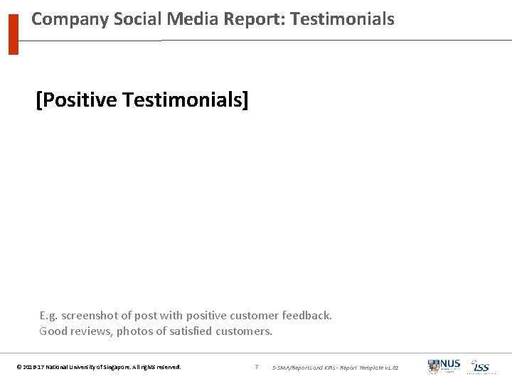 Company Social Media Report: Testimonials [Positive Testimonials] E. g. screenshot of post with positive