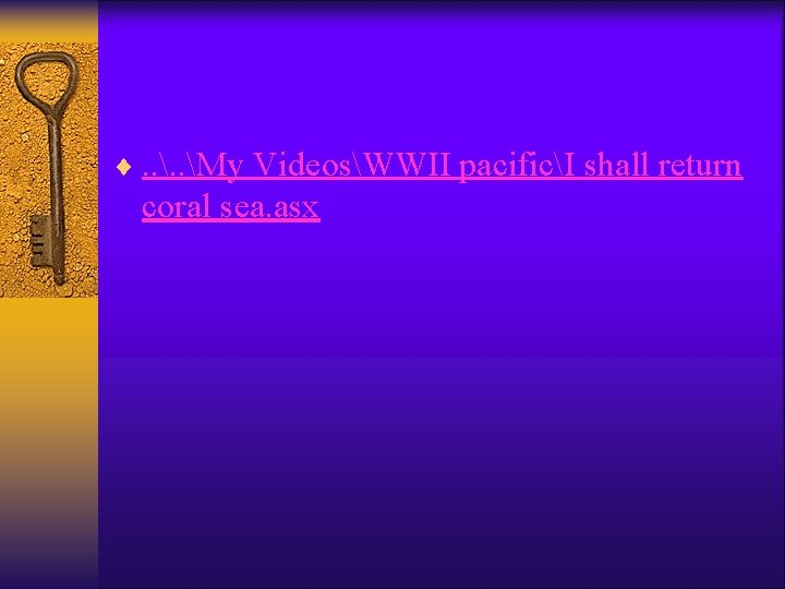 ¨. . My VideosWWII pacificI shall return coral sea. asx 