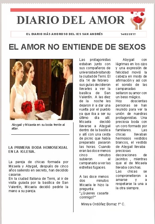 DIARIO DEL AMOR EL DIARIO MÁS AMOROSO DEL IES SAN ANDRÉS 14/02/2017 EL AMOR