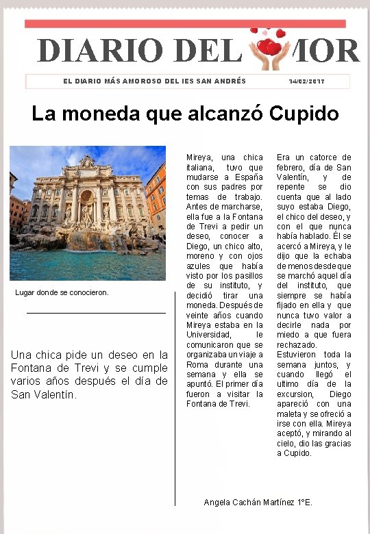 DIARIO DEL AMOR EL DIARIO MÁS AMOROSO DEL IES SAN ANDRÉS 14/02/2017 La moneda