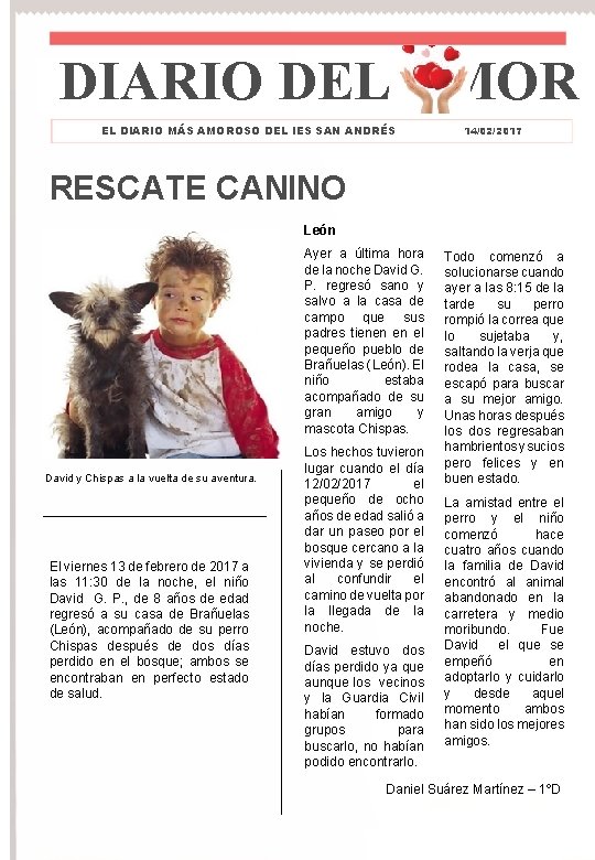 DIARIO DEL AMOR EL DIARIO MÁS AMOROSO DEL IES SAN ANDRÉS 14/02/2017 RESCATE CANINO