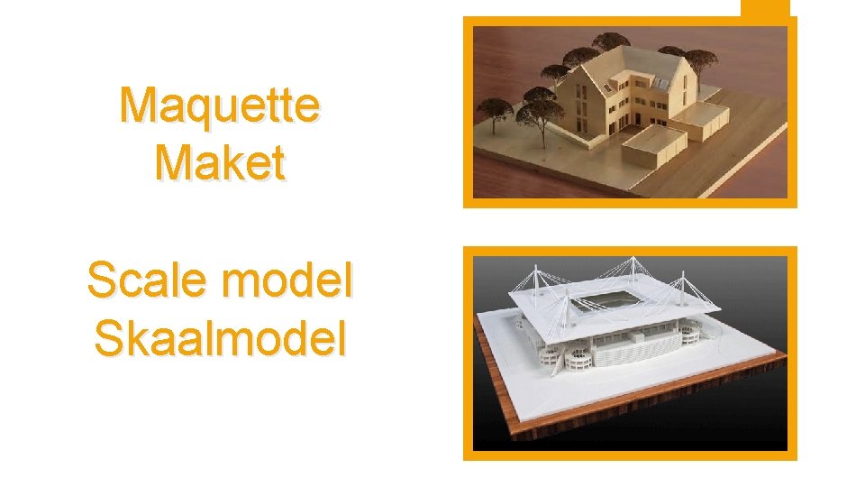 Maquette Maket Scale model Skaalmodel 