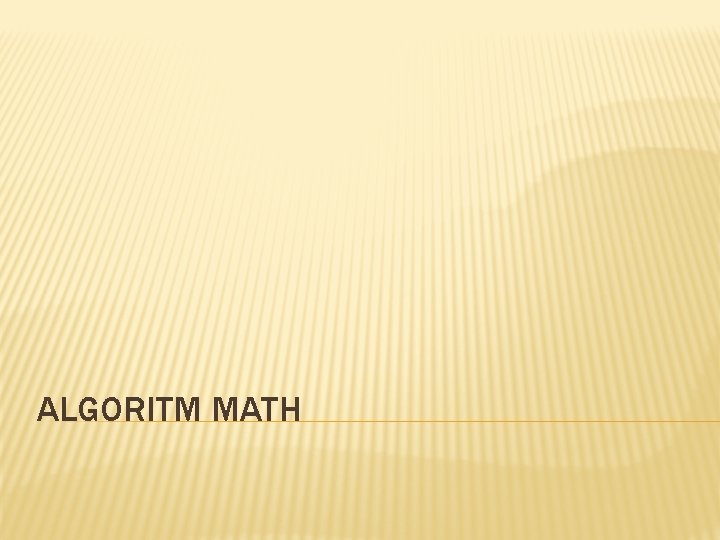 ALGORITM MATH 