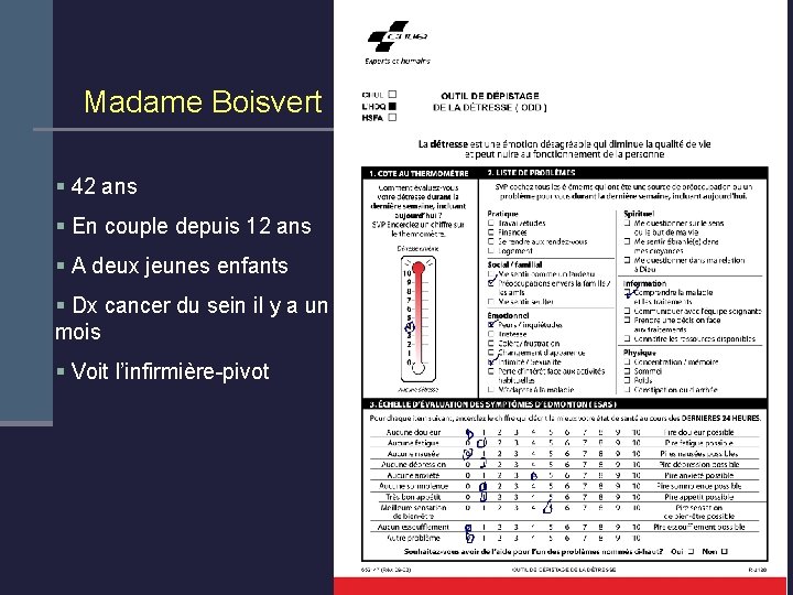 Madame Boisvert § 42 ans § En couple depuis 12 ans § A deux