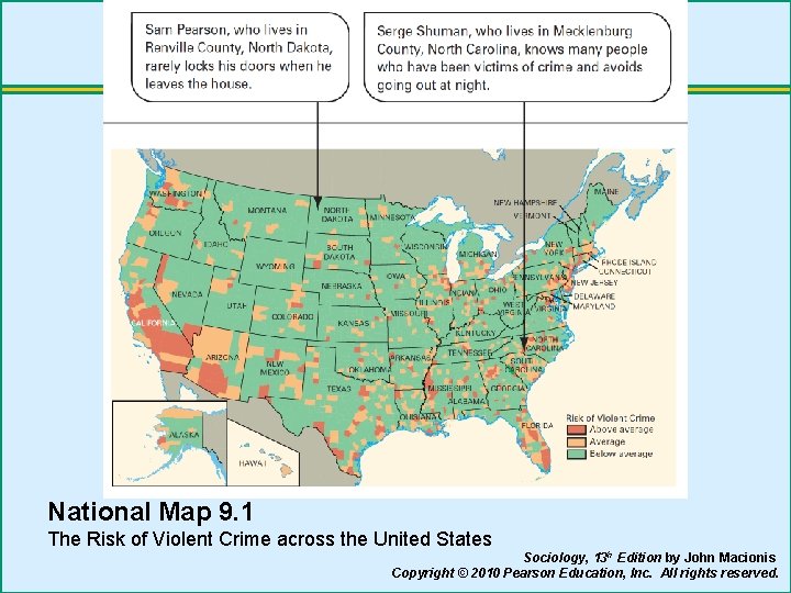 National Map 9. 1 The Risk of Violent Crime across the United States Sociology,