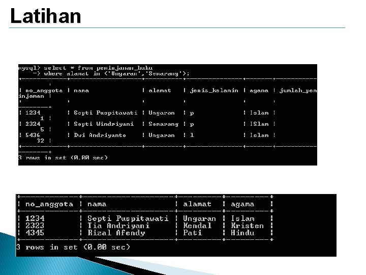 Latihan Buatlah rumus dengan memperhatikan hasil dari data set di bawah ini : 