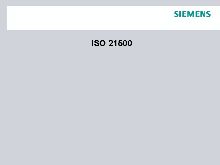 ISO 21500 ISO 21500