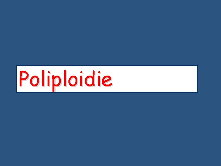 Poliploidie 