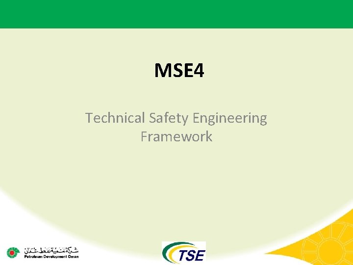MSE 4 Technical Safety Engineering Framework 