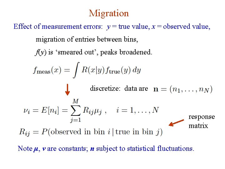 Migration Effect of measurement errors: y = true value, x = observed value, migration