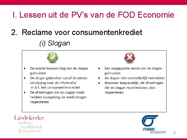 I. Lessen uit de PV’s van de FOD Economie 2. Reclame voor consumentenkrediet (i)
