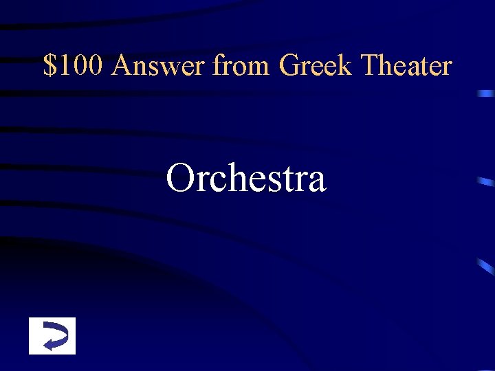 $100 Answer from Greek Theater Orchestra 