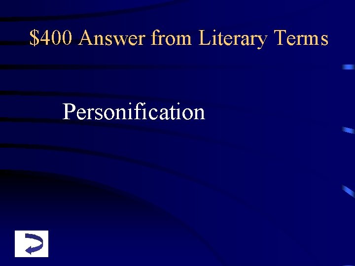 $400 Answer from Literary Terms Personification 