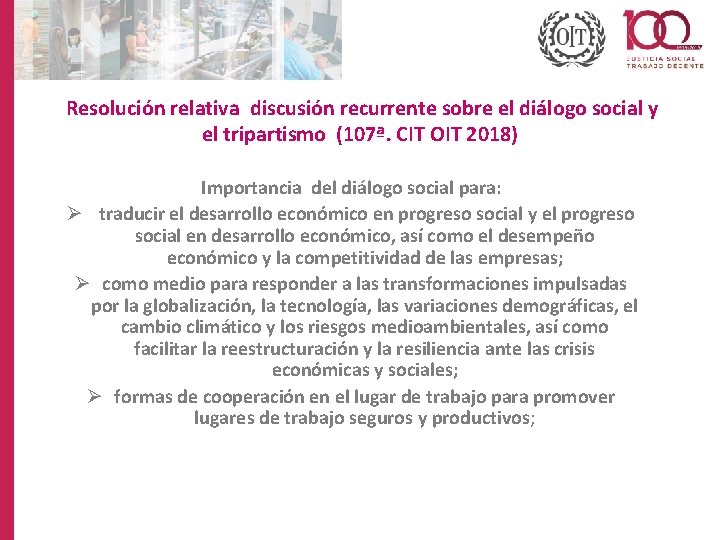 Resolución relativa discusión recurrente sobre el diálogo social y el tripartismo (107ª. CIT OIT