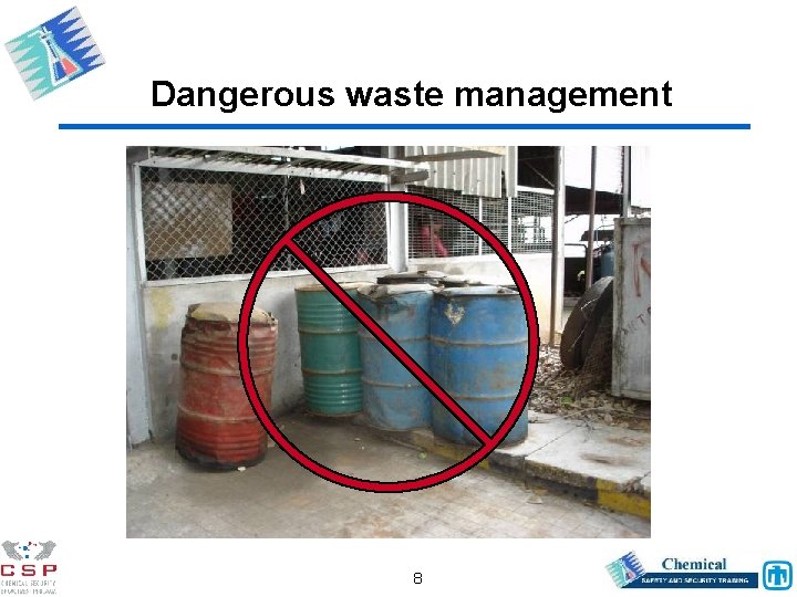 Dangerous waste management 8 
