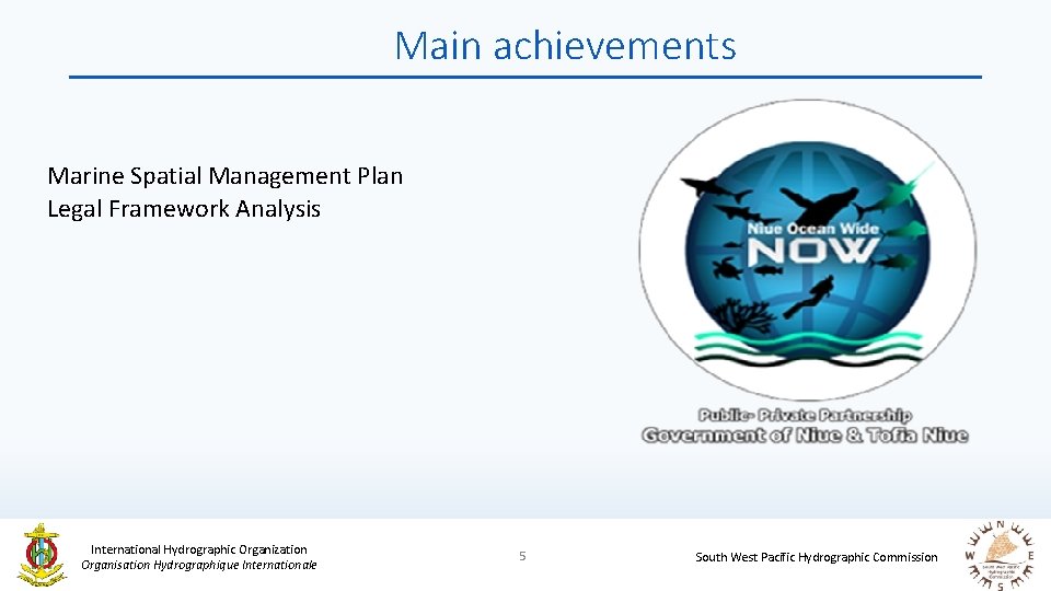 Main achievements Marine Spatial Management Plan Legal Framework Analysis International Hydrographic Organization Organisation Hydrographique