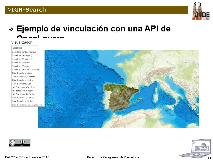 ØIGN-Search v Ejemplo de vinculación con una API de Open. Layers Del 27 al