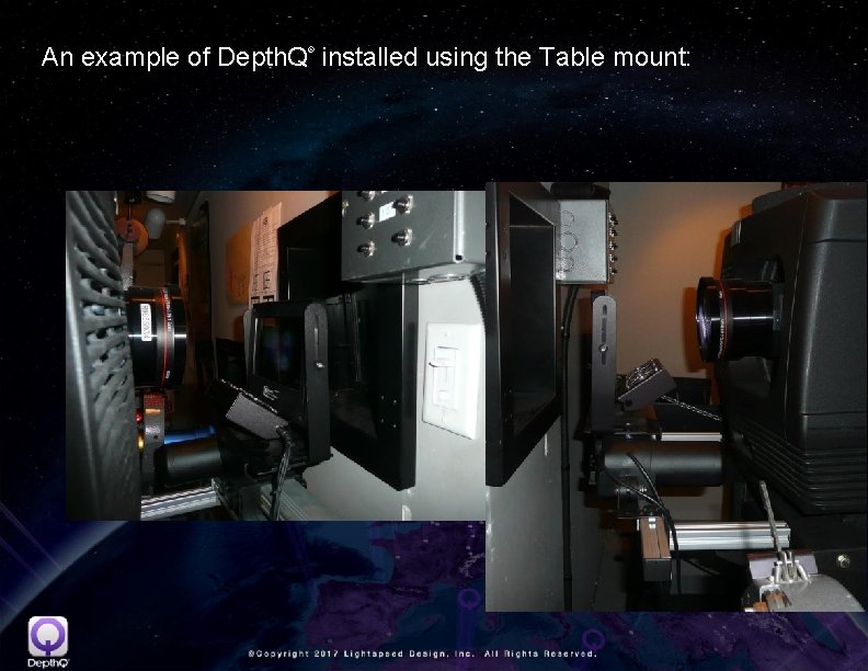 An example of Depth. Q installed using the Table mount: ® 