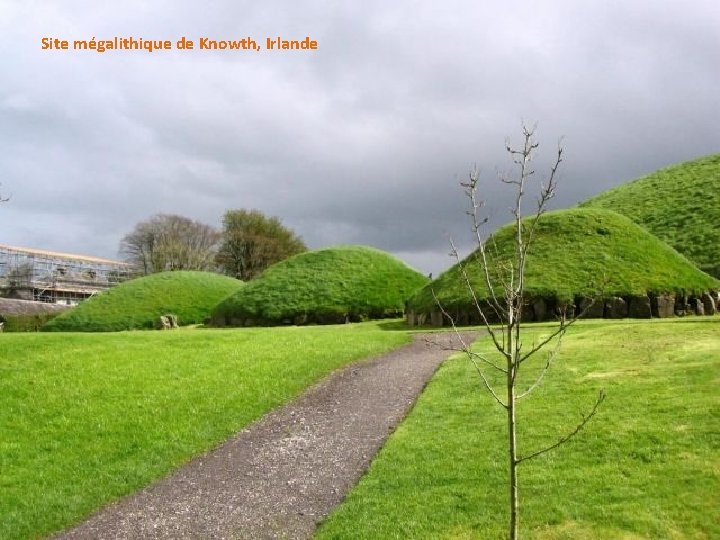Site mégalithique de Knowth, Irlande 