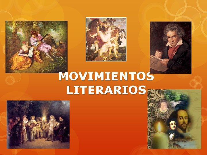 MOVIMIENTOS LITERARIOS 