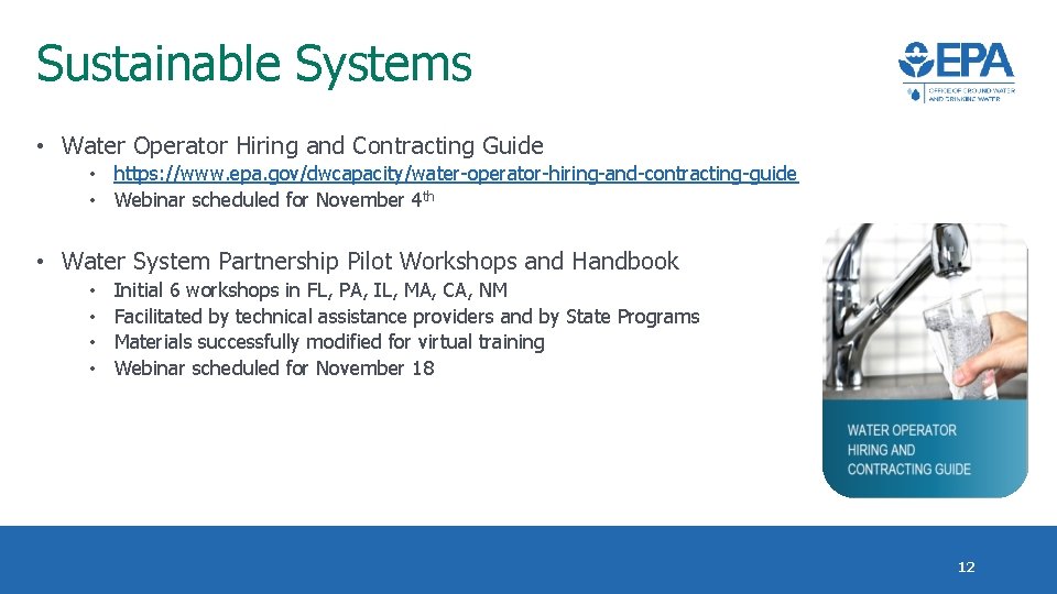 Sustainable Systems • Water Operator Hiring and Contracting Guide • https: //www. epa. gov/dwcapacity/water-operator-hiring-and-contracting-guide