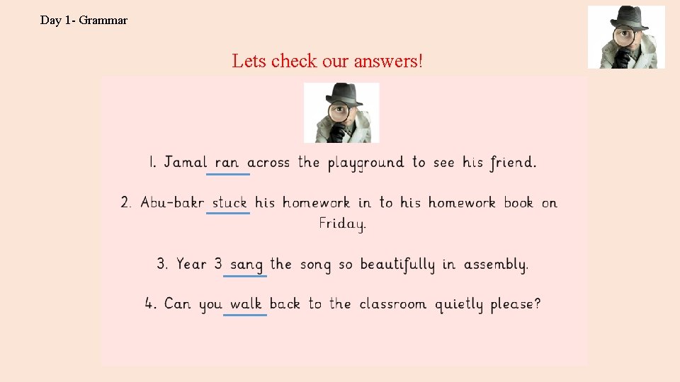 Day 1 - Grammar Lets check our answers! 