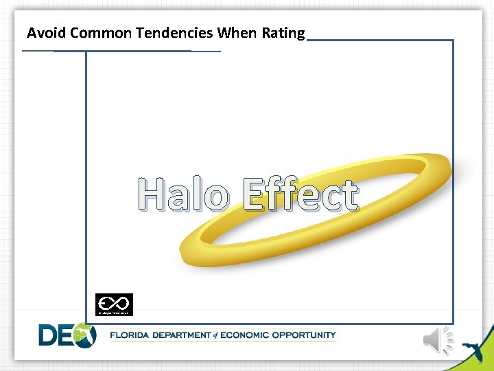 Avoid Common Tendencies When Rating Halo Effect 