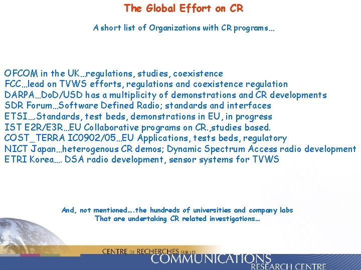 Cognitive Radio The Next Generation Radio Network CRCs